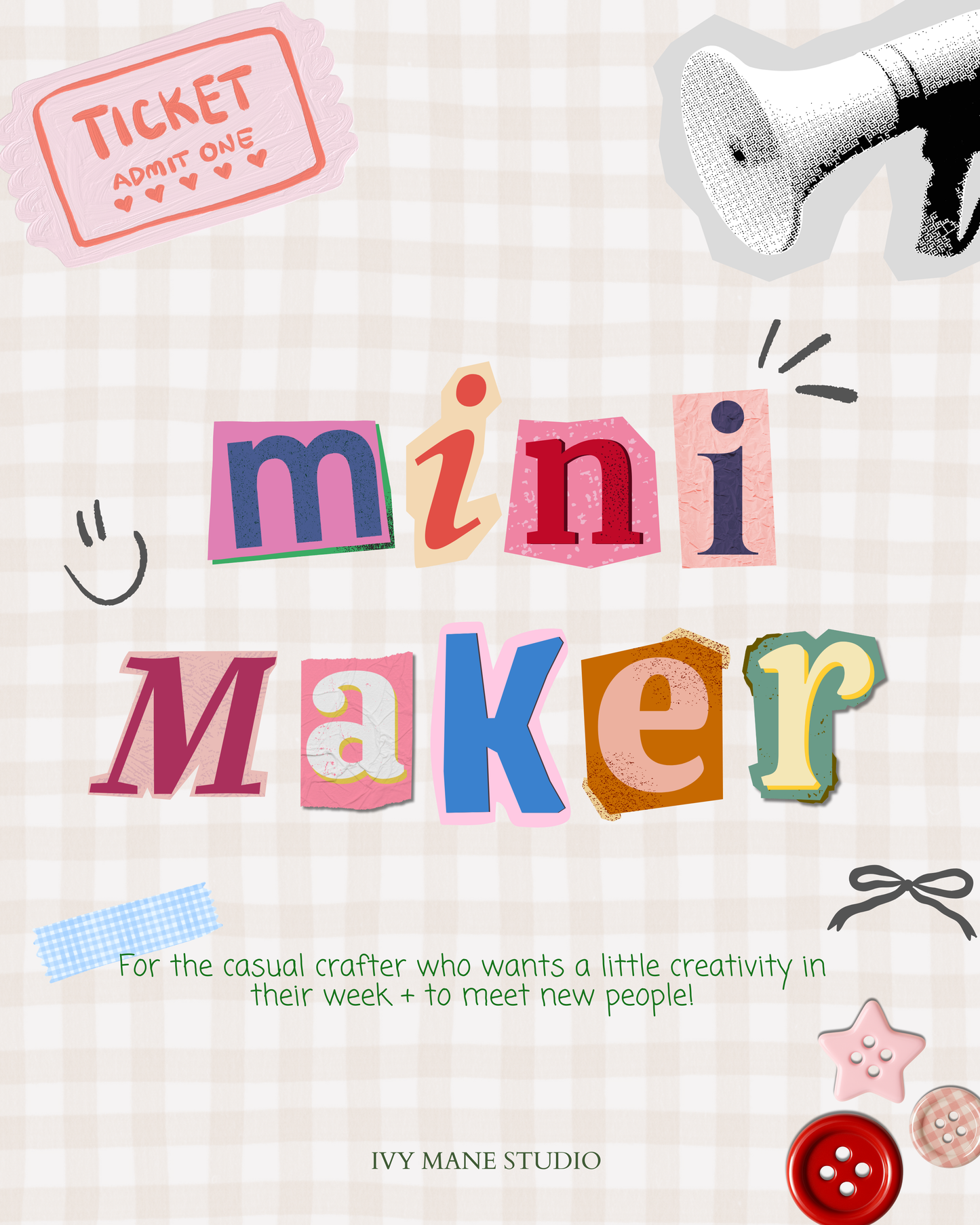 Craft Club - The Mini Maker