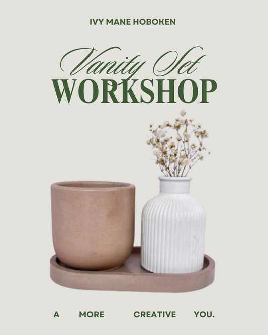 Sip & Pour Workshop - Vanity Set
