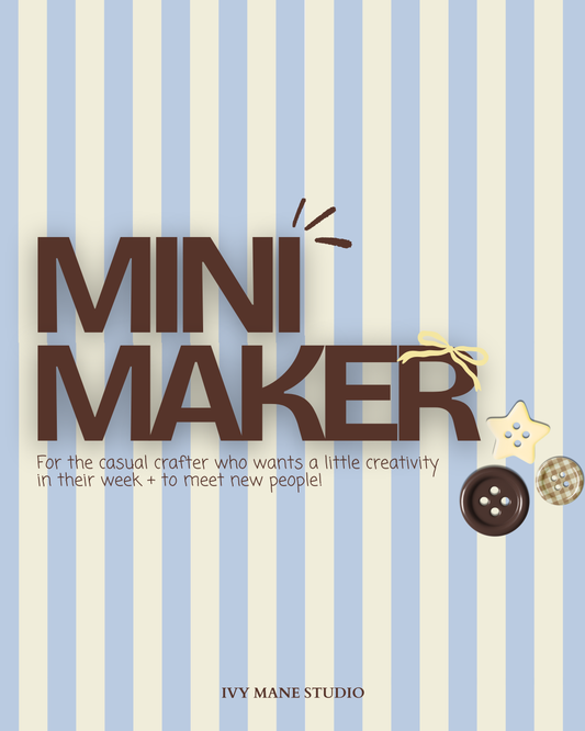 Craft Club - The Mini Maker